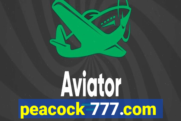 peacock 777.com